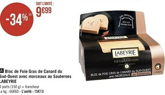 Géant Casino Labeyrie bloc de foie gras de canard du sud-ouest avec morceaux au sauternes offre