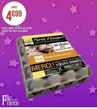 Géant Casino L’oeuf de nos villages oeufs datés du jour de ponte offre