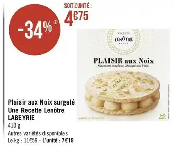 Géant Casino Labeyrie plaisir aux noix surgelé une recette lenôtre offre
