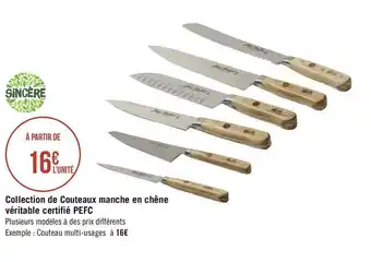 Géant Casino Sincère collection de couteaux manche en chêne véritable certifié pefc offre