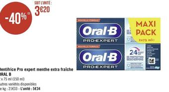 Géant Casino Oral b dentifrice pro expert menthe extra fraîche offre