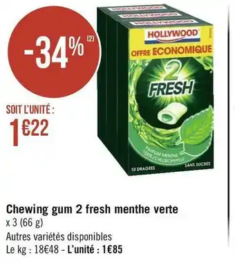 Géant Casino Hollywood chewing gum 2 fresh menthe verte offre