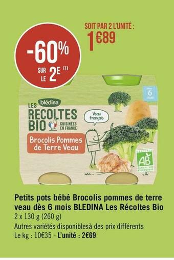Géant Casino Blédina petits pots bébé brocolis pommes de terre veau dès 6 mois les récoltes bio offre