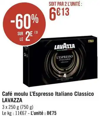 Géant Casino Lavazza café moulu l’espresso italiano classico offre