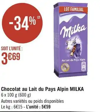 Géant Casino Milka chocolat au lait du pays alpin offre