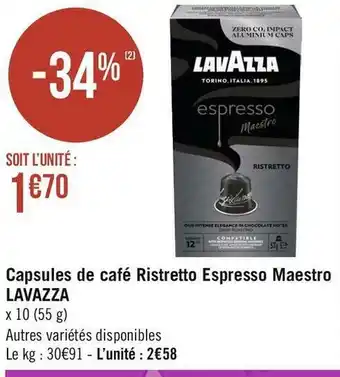 Géant Casino Lavazza capsules de café ristretto espresso maestro offre