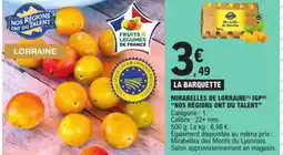 E.Leclerc MIRABELLES DE LORRAINE(¹) IGP(6) "NOS RÉGIONS ONT DU TALENT" Catégorie: 1. offre