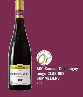 Géant Casino Bon plan sur l'aoc saumur-champigny rouge club des sommeliers offre