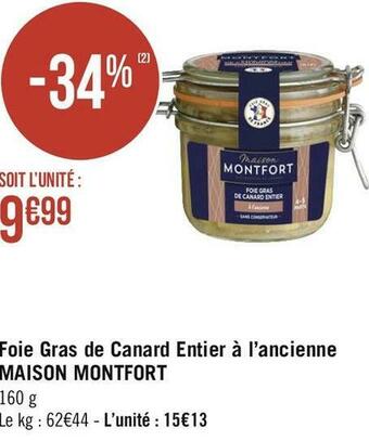 Géant Casino Maison montfort foie gras de canard entier à l’ancienne offre
