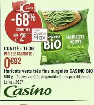 Géant Casino Casino bio haricots verts très fins surgelés offre