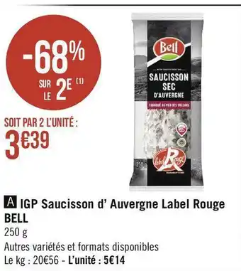 Géant Casino Bell igp saucisson d’ auvergne offre