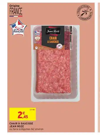 Intermarché Chair à Saucisse Jean Rozé offre