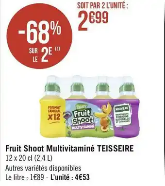 Géant Casino Teisseire fruit shoot multivitaminé offre