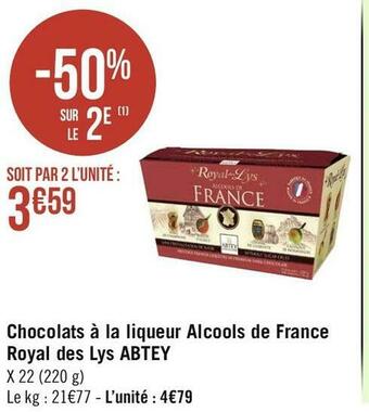 Géant Casino Abtey chocolats à la liqueur alcools de france royal des lys offre