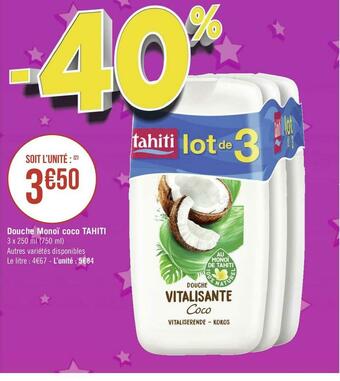 Géant Casino Tahiti douche monoï coco offre