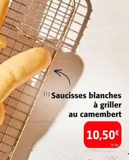 Colruyt Saucisses blanches à griller au camembert offre