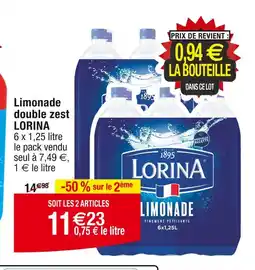 Cora x Carrefour LORINA Limonade double zest offre