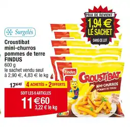 Cora x Carrefour FINDUS Croustibat mini-churros pommes de terre offre