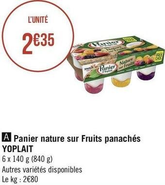 Géant Casino Yoplait panier nature sur fruits panachés offre