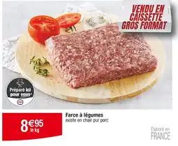 Cora x Carrefour Cora Farce à légumes offre