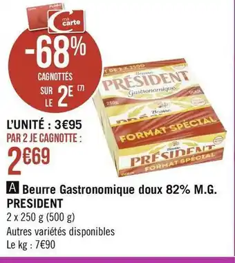 President beurre gastronomique doux 82% m.g.