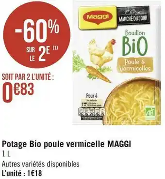 Géant Casino Maggi potage bio poule vermicelle offre