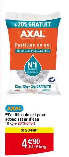 Cora x Carrefour AXAL Pastilles de sel pour adoucisseur d'eau offre