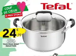 Stokomani Tefal LE FAITOUT + COUVERCLE offre