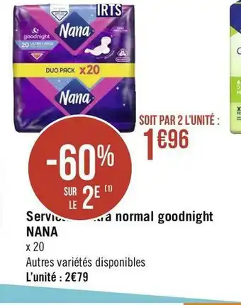 Géant Casino Nana serviettes ultra normal goodnight offre