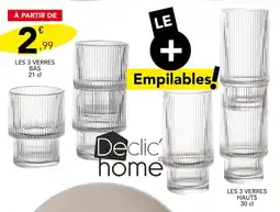 Stokomani Declic'home LES 3 VERRES BAS 21 cl / LES 3 VERRES HAUTS 30 cl offre