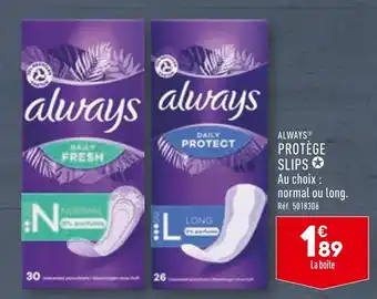 ALDI ALWAYS PROTÈGE SLIPS offre