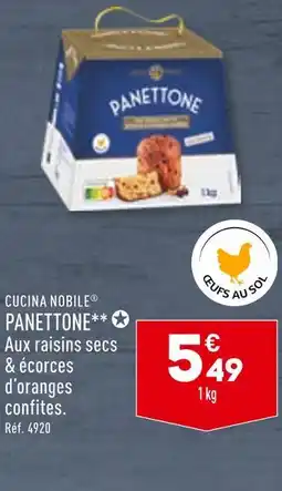 ALDI CUCINA NOBILE PANETTONE offre