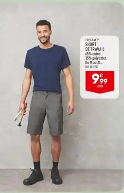 ALDI TOP CRAFT SHORT DE TRAVAIL offre