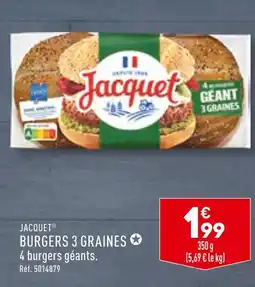ALDI JACQUET BURGERS 3 GRAINES offre