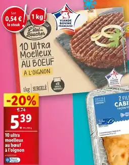 Lidl L'étal du Boucher 10 ultra moelleux au bœuf à l’oignon offre