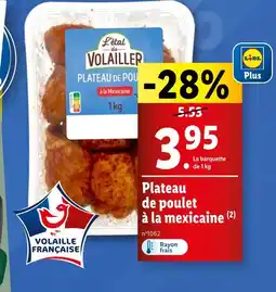 Lidl L'ÉTAL DU VOLAILLER Plateau de poulet à la mexicaine offre