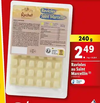 Lidl Rochat Ravioles au Saint Marcellin offre