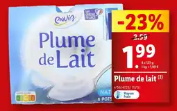 Lidl ENVIA Plume de Lait offre