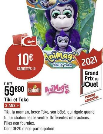 Géant Casino Goliath tiki et toko offre