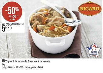 Géant Casino Bigard tripes à la mode de caen ou à la tomate offre