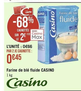 Géant Casino Casino farine de blé fluide offre