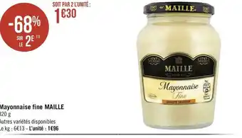 Géant Casino Maille mayonnaise fine offre