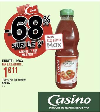 Géant Casino Casino 100% pur jus tomate offre