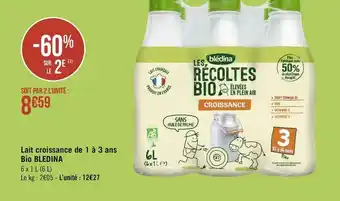 Géant Casino Blédina lait croissance de 1 à 3 ans bio offre