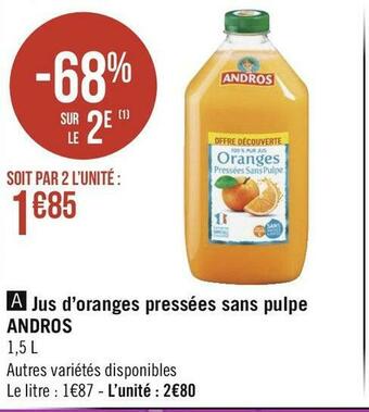 Géant Casino Andros jus d’oranges pressées sans pulpe offre