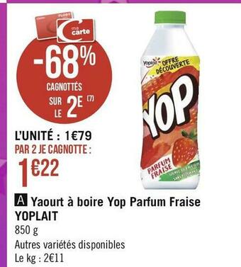 Géant Casino Yoplait yaourt à boire yop parfum fraise offre