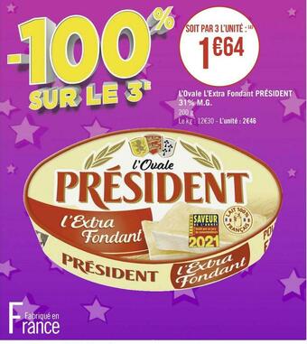 Géant Casino Président l’ovale l’extra fondant 31% m.g. offre