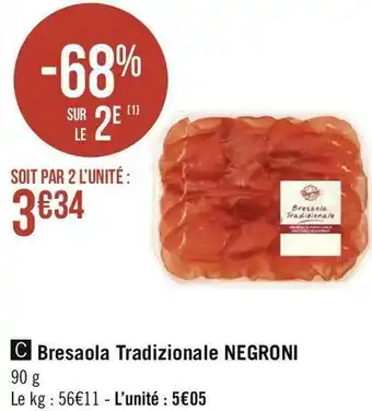 Géant Casino Negroni bresaola tradizionale offre