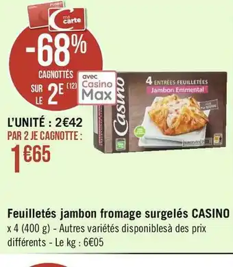 Géant Casino Casino feuilletés jambon fromage surgelés offre