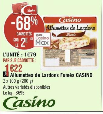 Géant Casino Casino allumettes de lardons fumés offre